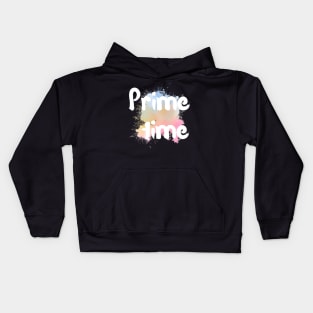 Prime time Kids Hoodie